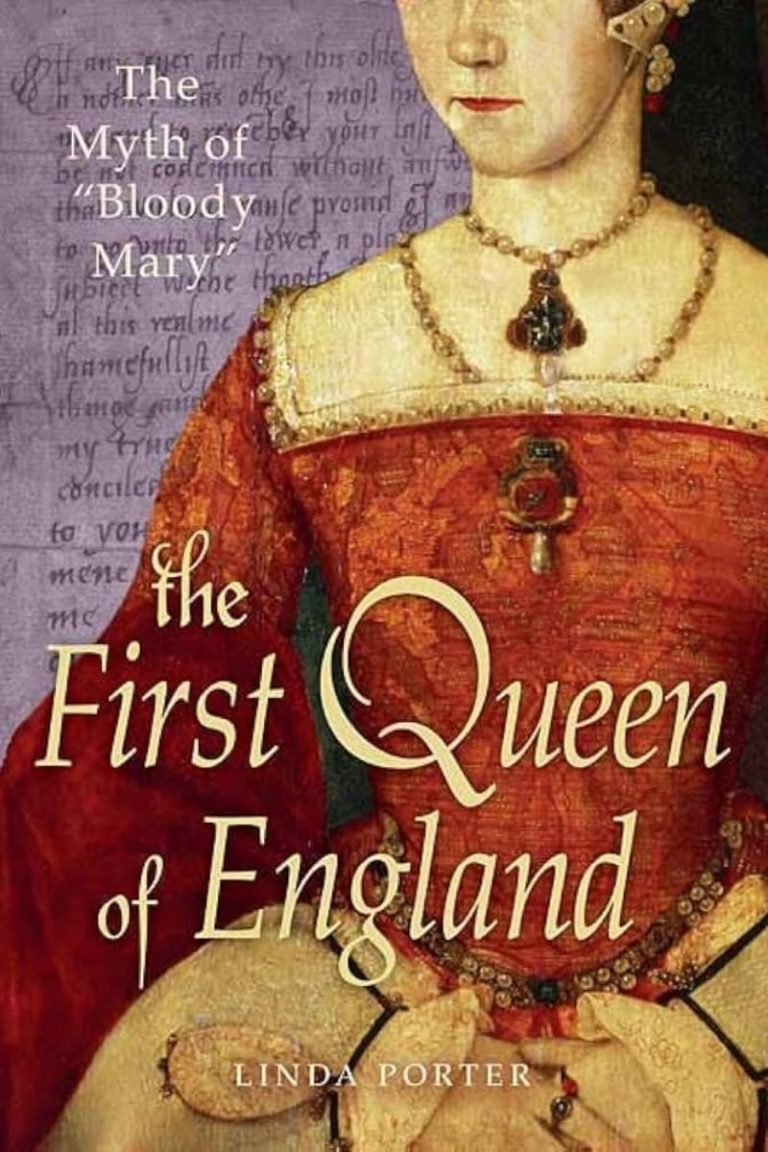 The First Queen Of England By Linda Porter