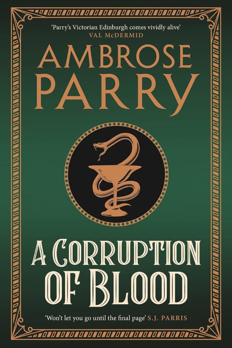 A Corruption of Blood by Ambrose Parry