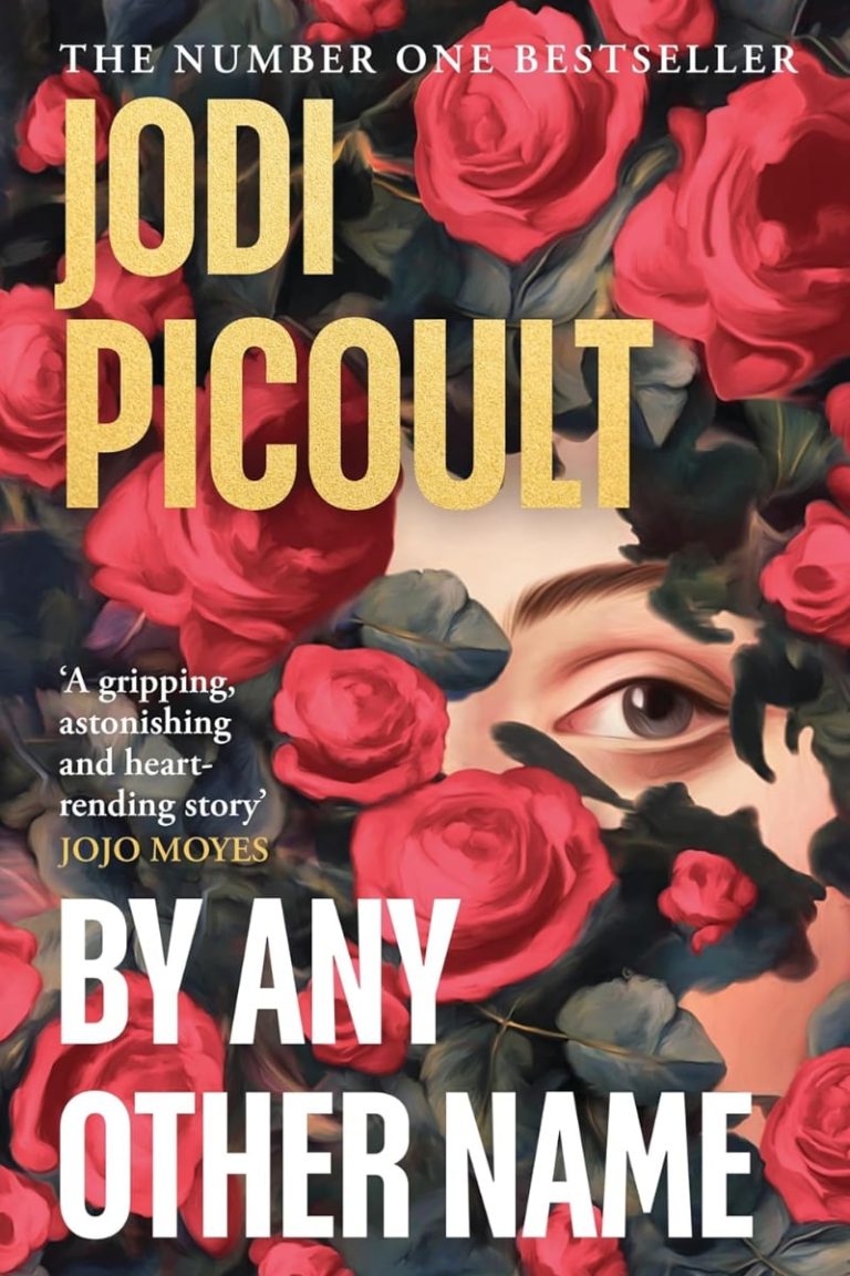 By Any Other Name by Jodi Picoult