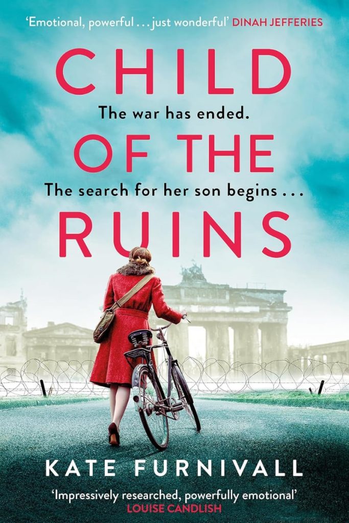 Child of the Ruins by Kate Furnivall